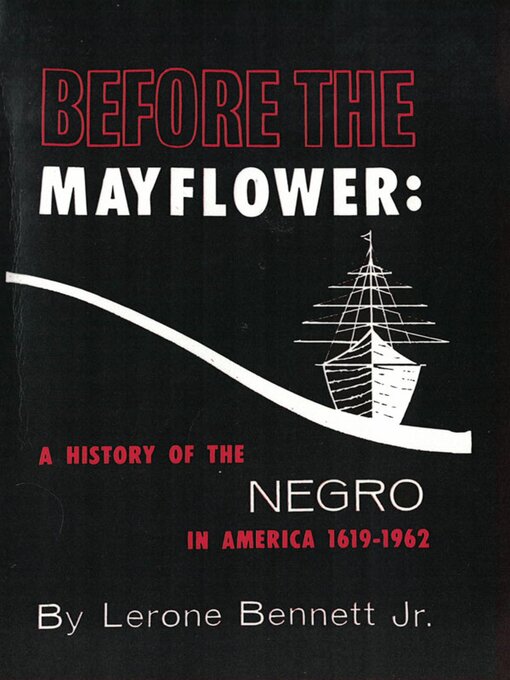Title details for Before the Mayflower by Lerone Bennett - Available